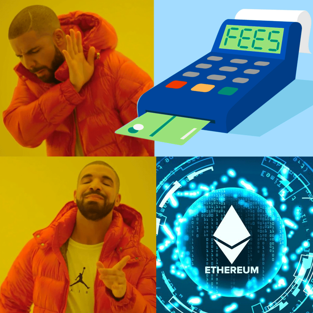 Drake meme - Free vs ETH Payments